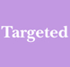 Targeted Skin Care